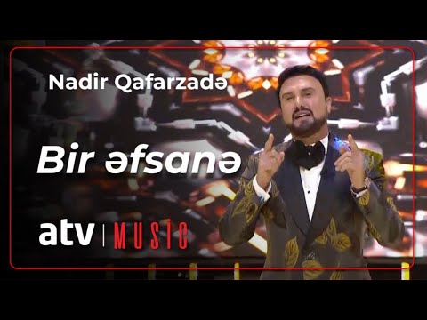 Nadir Qafarzadə - Bir əfsanə