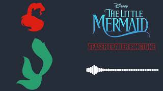 the little mermaid teaser trailer ringtone viral ringtone english ringtone slowedreverbringtone