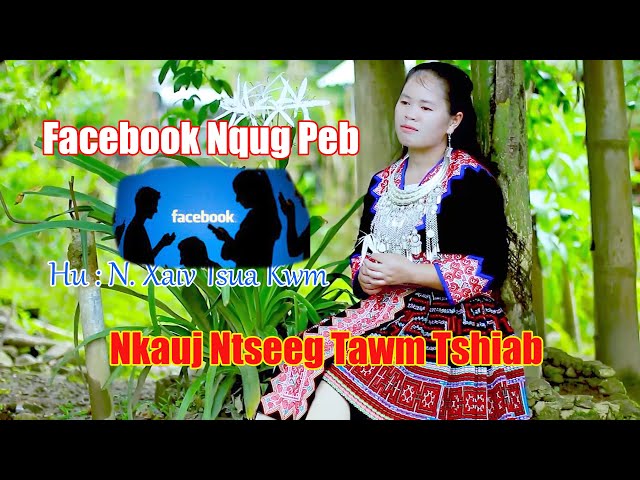 facebook-nqug-peb-ii-nkauj-ntseeg-tawm-tshab-2022-ii-pab-pawg-ctl-28-7-2022