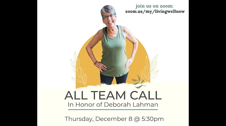 All Team Call: In Honor of Deborah Lahman