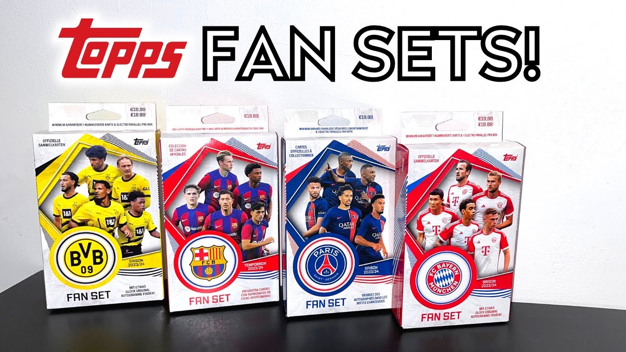 BAYERN MUNICH, PSG, FC BARCELONA & BORUSSIA DORTMUND FAN SETS OPENING! | TOPPS FAN SETS 2023/24