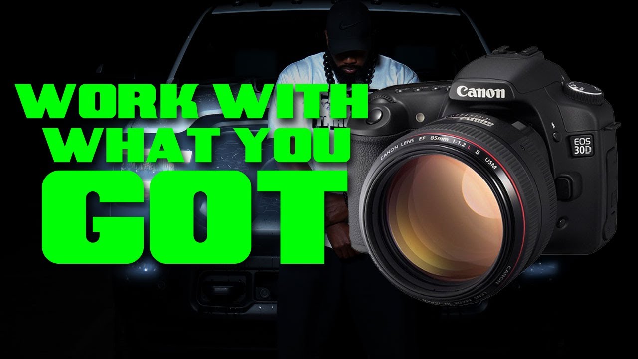 WORK WITH WHAT YOU GOT!!! YouTube