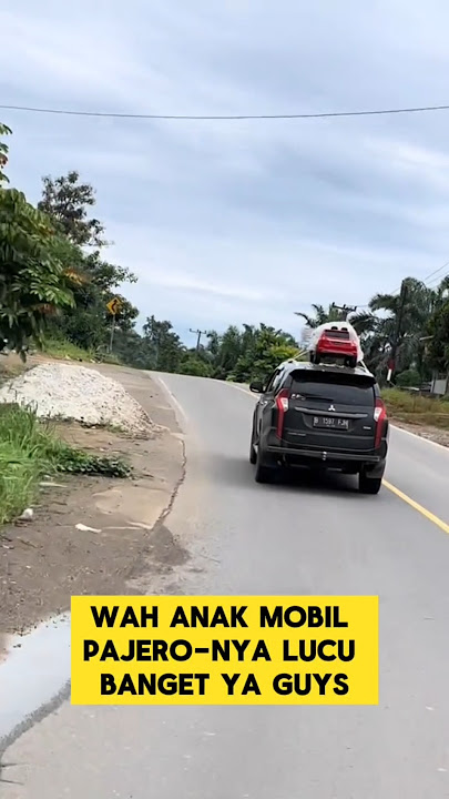 momen lucu ketika mobil Pajero pulang kampung bawa anaknya ‼️‼️#pajero #pulangkampung #lucu #mudik