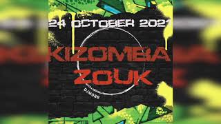 Kizomba e Zouk Mix 24 Outubro 2021 – DjMobe