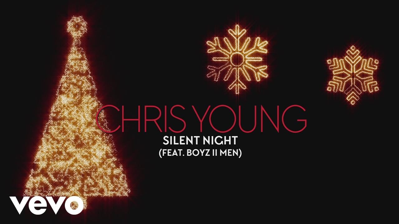 Chris Young - Silent Night (Official Audio) ft. Boyz II Men Chris Young - Silent Night (Official Audio) ft. Boyz II Men