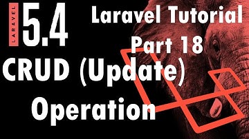 Laravel 5.4 Tutorial | CRUD (Update) Operation | Part 18 | Bitfumes