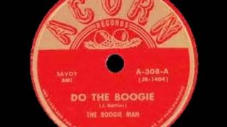 John Lee Hooker (The Boogie Man) - Do The Boogie