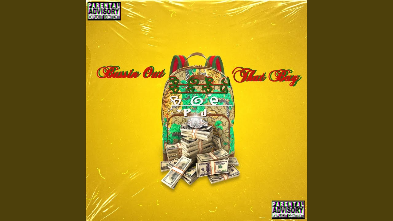 Bussin out That Bag YouTube