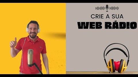 Vale a pena criar uma Web Rádio na Maxcast? Confira!