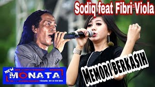 Download Lagu New Monata - Memori berkasih - Cak sodiq ft Fibri Viola MP3