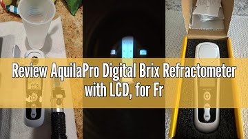Review AquilaPro Digital Brix Refractometer with LCD, for Fruit Juice and Coffee, with Auto Temperat