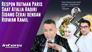 Download Lagu Respon Hotman Paris Saat Atalia Hadiri Sidang Dengan Ridwan Kamil MP3