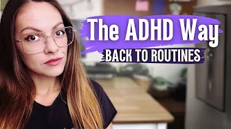 ADHD Routines: Getting Back on Track After Losing All Structure