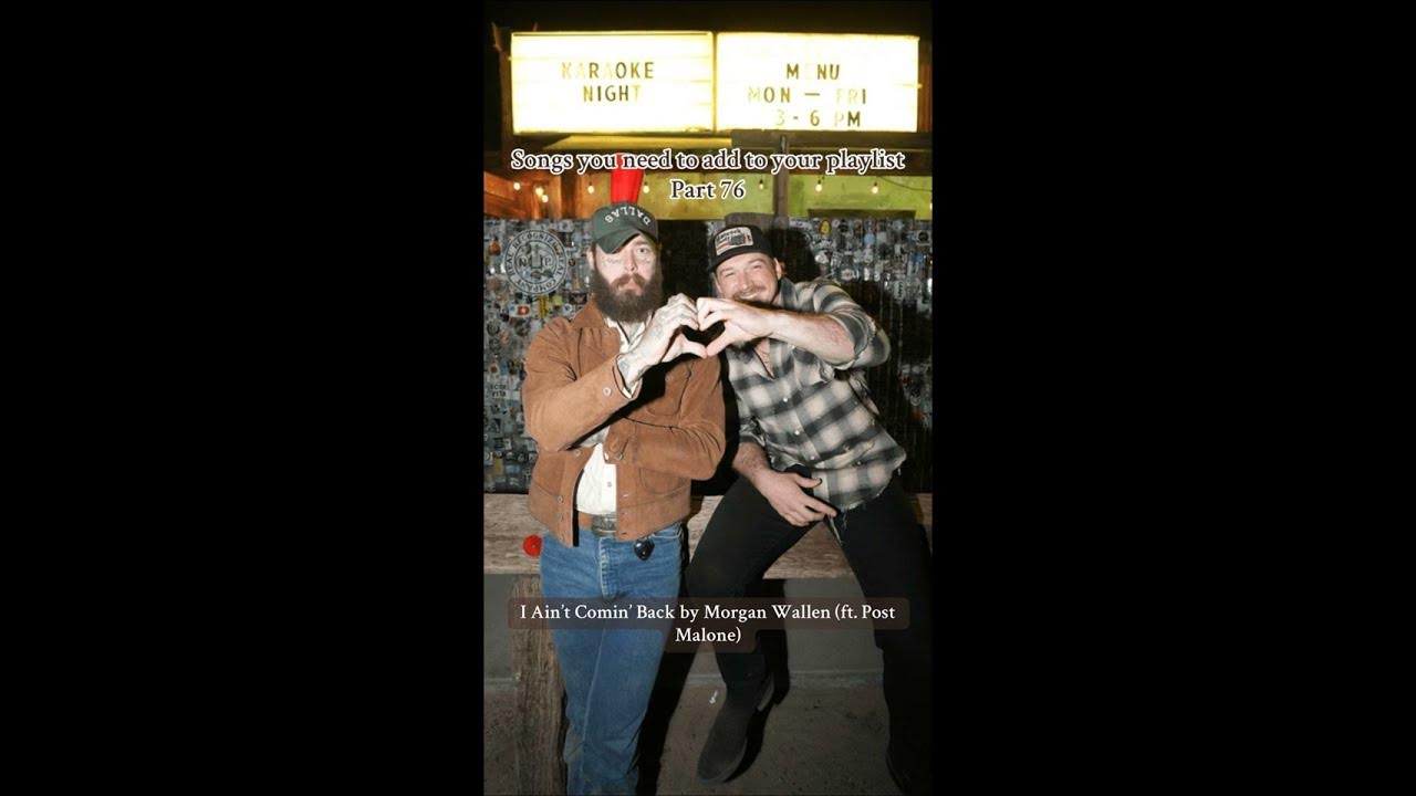 I Ain't Coming Back by Morgan Wallen (ft. Post Malone) #morganwallen #postmalone #iaintcomingback