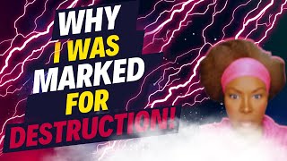 HOW I BECAME MARKED FOR DESTRUCTION!! // DON'T DO WHAT I DID!!