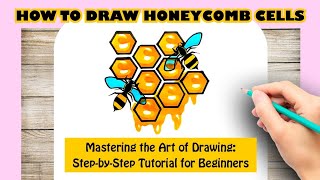 How to Draw Honeycomb Cells
