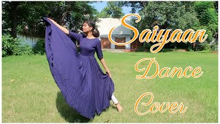 Saiyaan Dance Cover Prakriti Arya