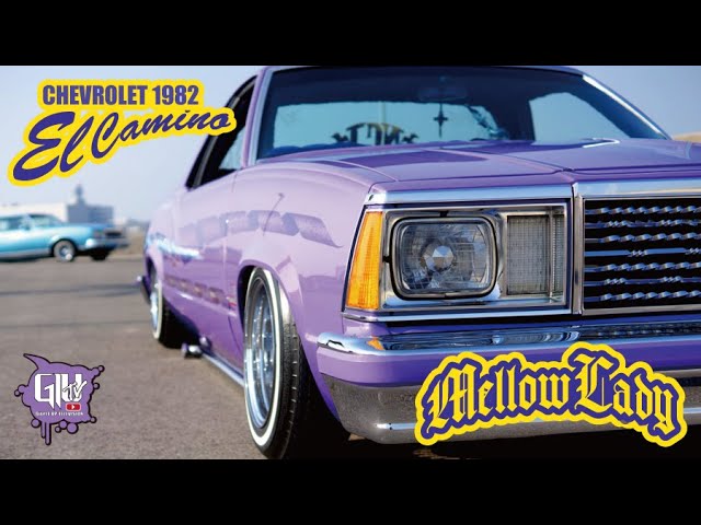 Mellow Lady 1982 Chevrolet El Camino Lowrider film Giveitup VOL.64