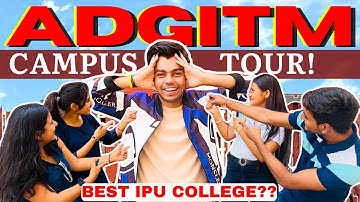 ADGITM Campus Tour | Honest Students Review | CS at Low Rank😱 | Dr Akhilesh Das Gupta College Review