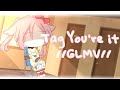 Tag you're it /GLMV\