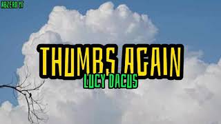 Lucy Dacus - Thumbs Again (Lyrics)