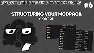Celebrity Codename Engine Tutorials #6 - Structuring your modpack (part 2) Net Worth
