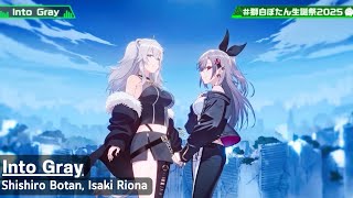 Download Lagu Into Gray - Shishiro Botan, Isaki Riona (獅白ぼたん, 響咲リオナ) MP3