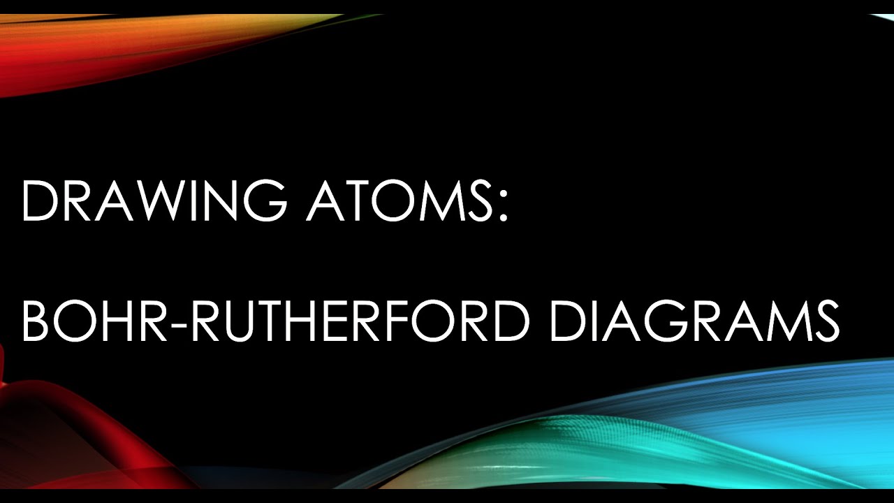 Grade 9 - Drawing Bohr Rutherford Diagrams - YouTube