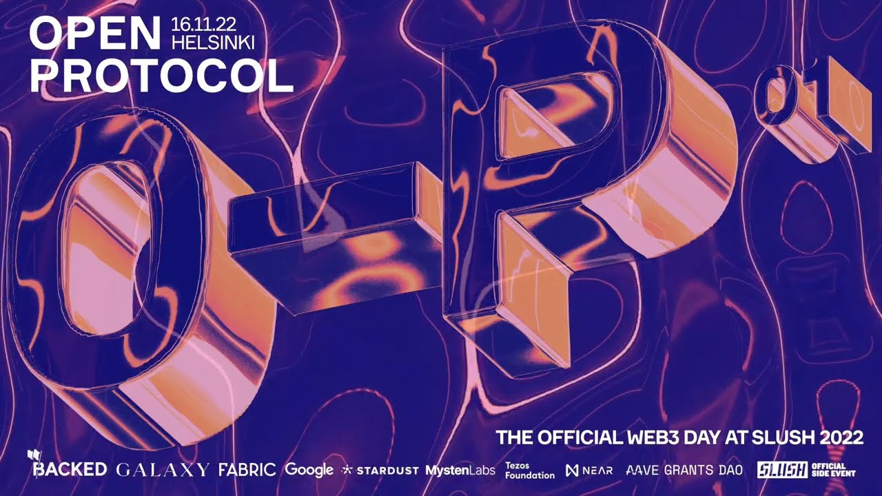001 Cracking Sustainable Web3 Economies | Open Protocol 2022 | Official Web3 Day at Slush 