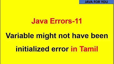 variable might not have been initialized error in tamil