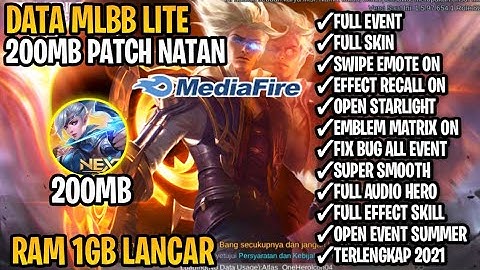 Data Ml Lite 200MB Full Event Terbaru | Patch Natan | Full Fitur Terlengkap✓