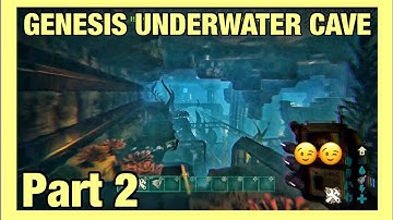 GENESIS PART 2 UNDERWATER CAVE (ARK : SURVIVAL EVOLVED)
