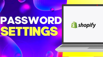 How to Change Your Password on Shopify Easy and Quick
