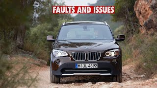 BMW X1 2009 - 2015 Common Faults