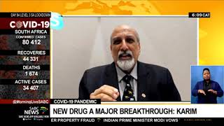 COVID-19 Pandemic | New drug a major breakthrough: Prof Salim Abdool Karim