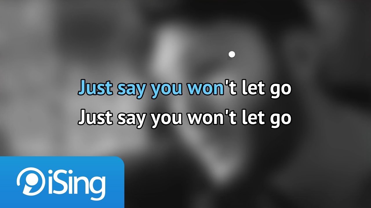 James Arthur - Say You Won't Let Go (karaoke iSing) backing track app