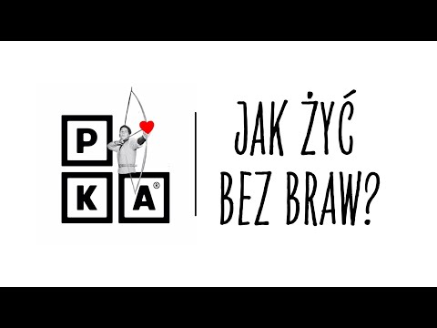 "Jak żyć bez braw?" reż. Krzysztof Jaślar i Filip Jaślar