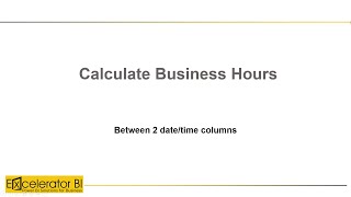 calculate business hours with dax in power bi