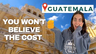 How much it costs to travel Guatemala: Is It CHEAP? | Guatemala Travel Guide 2022