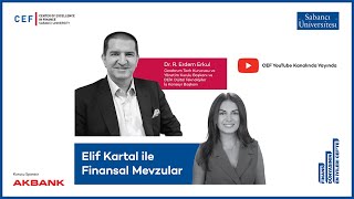 Dr. R. Erdem Erkul- Elif Kartal ile Finansal Mevzular- Yapay Zekanın Finans Dünyasına Etkileri