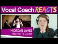 Vocal Coach reacts to Morgan James - Take Me To Church (Hozier Live PMJ Cover)