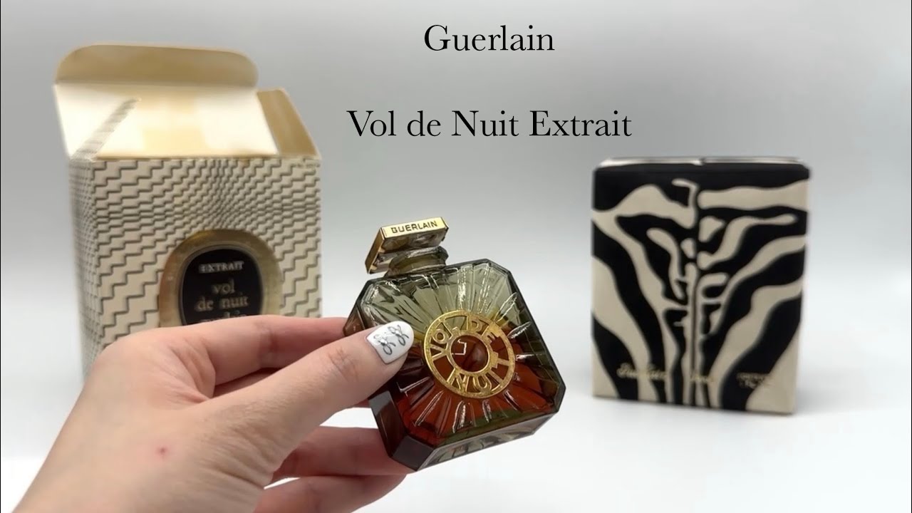 香水開箱Unbox Perfume 嬌蘭Guerlain 午夜飛行精萃Vol de Nuit Extrait