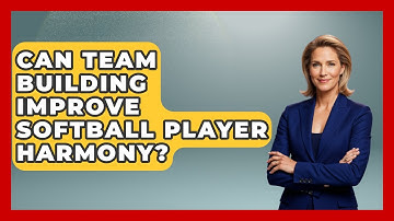 Can Team Building Improve Softball Player Harmony? - Softball Basics and Beyond