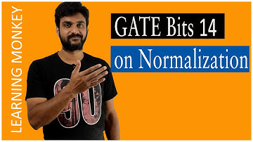 GATE Bits 14 on Normalization || Lesson 82.4 || DBMS || Learning Monkey ||