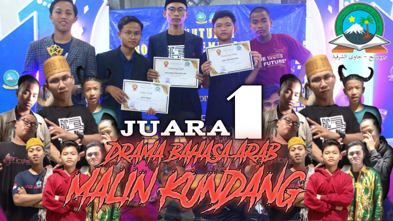 Viral juara satu lomba drama bahasa Arab MALIN KUNDANG