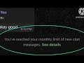 Whatsapp You've reached your monthly limit of new chat messages See details Problem solve