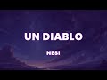 Nesi Un Diablo Letra Lyrics mp3