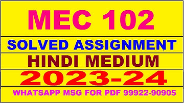 mec 102 solved assignment 2023-24 | mec 102 solved assignment in hindi 2024 | mec 102 2024