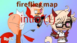 Fireflies map auditions (read the description)