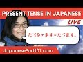 Present Tense - Basic Japanese Verb Conjugation - YouTube